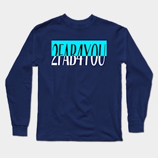 2FAB4YOU Long Sleeve T-Shirt